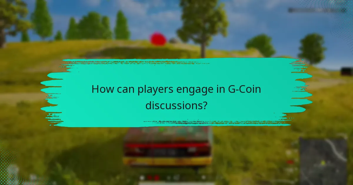 Which forums are best for G-Coin discussions?