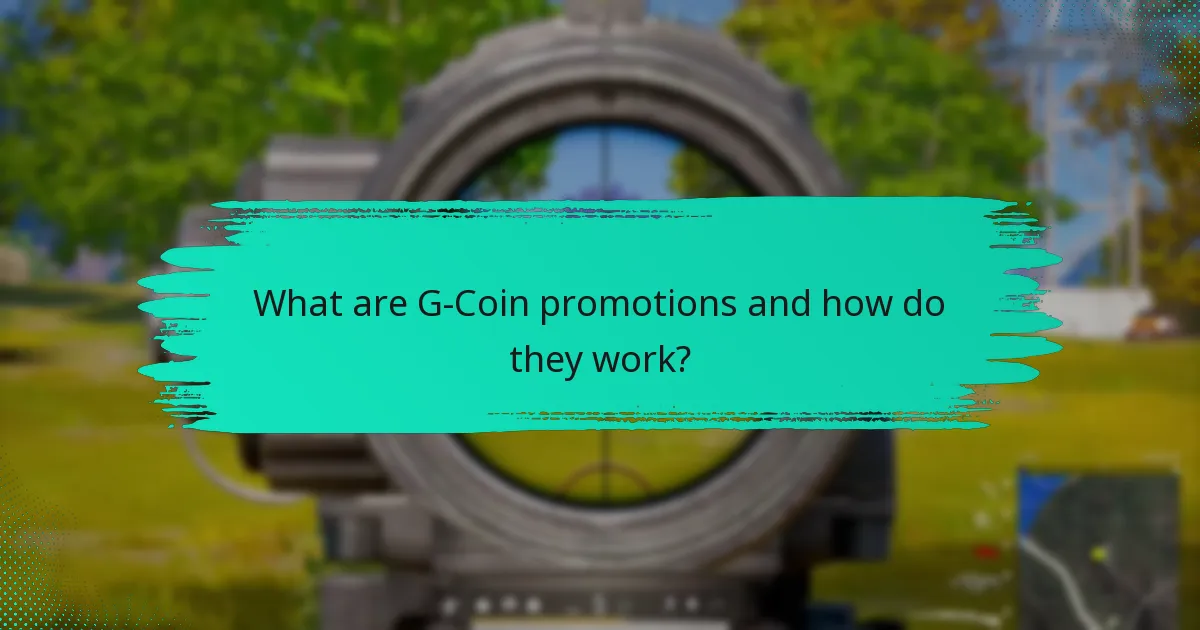 What are the limited-time offers for G-Coin promotions?
