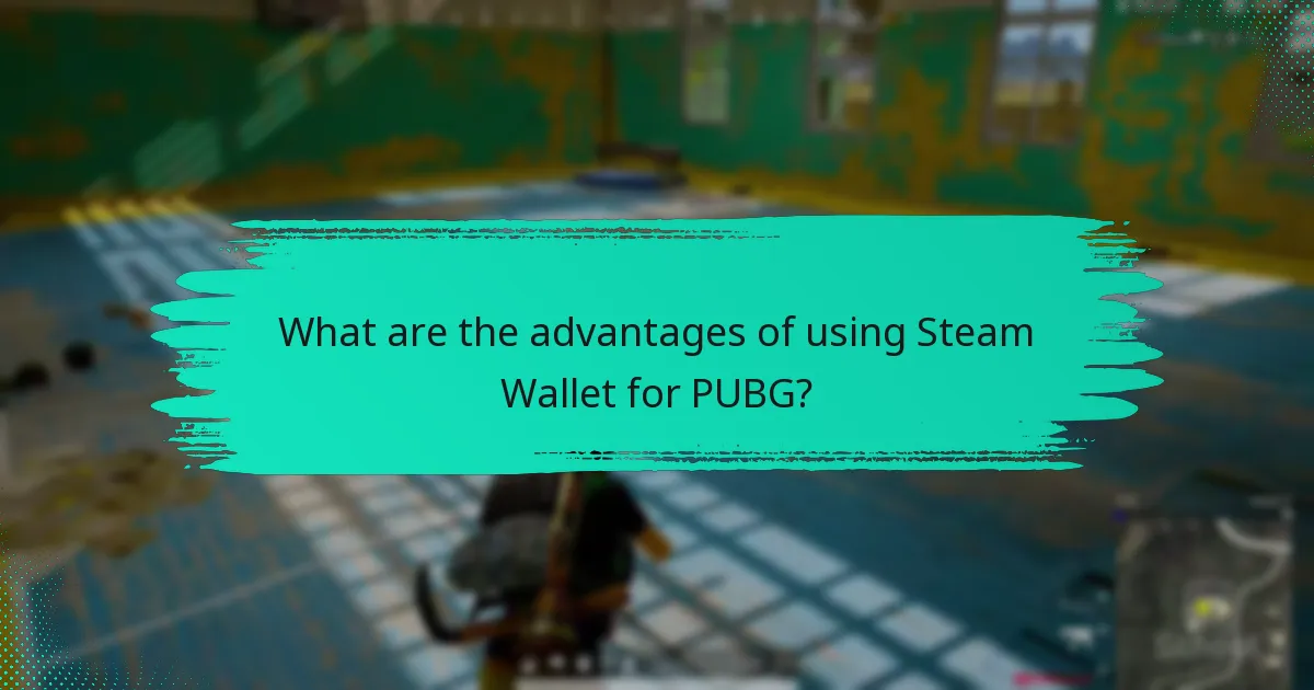 How does Steam Wallet compare to PayPal for PUBG?