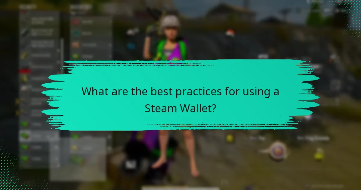 How to purchase and add funds to a Steam Wallet?