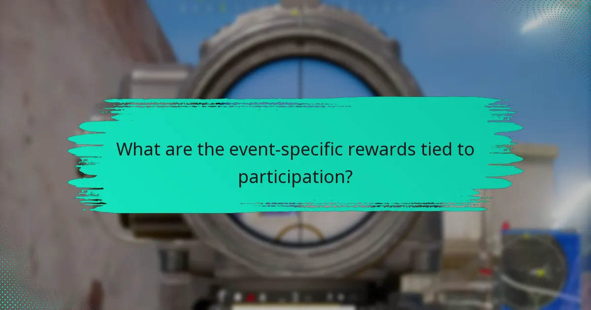 What are the event-specific rewards tied to participation?